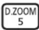 PANASONIC PT-EZ580L - Using the digital zoom function - 1