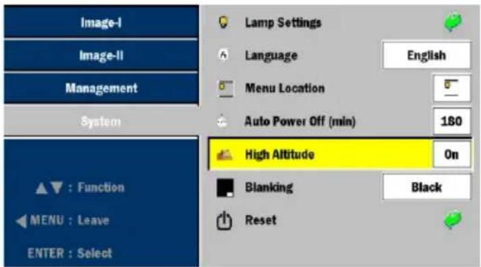 Image-I Image-II Management System ▲ : Function ◀ MENU : Leave ENTER : Select Lamp Settings Language English Menu Location Auto Power Off (min) 180 High Altitude On Blanking Black Reset