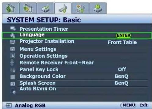 SYSTEM SETUP: Basic Presentation Timer Language ENTER Projector Installation Front Table Menu Settings Operation Settings Remote Receiver Front+Rear Panel Key Lock Off Background Color BenQ Splash Screen BenQ Auto Blank On Analog RGB MENU Exit