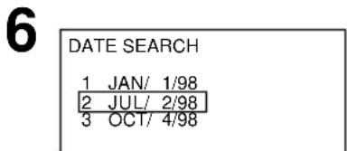 6 DATE SEARCH 1 JAN/ 1/98 2 JUL/ 2/98 3 OCT/ 4/98