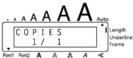 A A A A A A C O P I E S 1 / 1 Font1 Font2 A A A A Auto Length Underline Frame