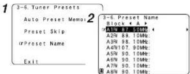 3-6. Tuner Presets Auto Preset Memo2 Preset Skip UPreset Name Exit 3-6. Preset Name Block ← A → A17W 87 50Mb ← A27W 89. 10Mb A39W 98. 10Mb A47W107. 90Mb: A57W 90. 10Mb: A67W 90. 10Mb: A77W 90. 10Mb: A87W 90. 10Mb