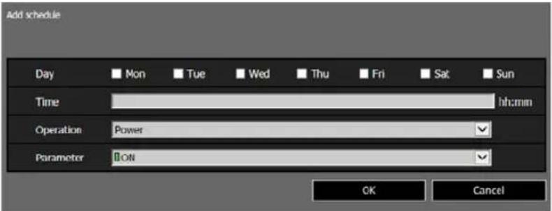 Add schedule Day Mon Tue Wed Thu Fri Sat Sun Time hh:mm Operation Power Parameter ON OK Cancel