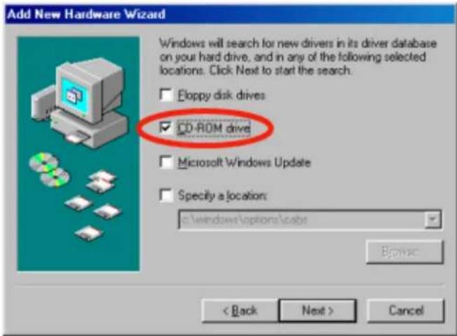 Add New Hardware Wizard Windows will search for new drivers in its driver database on your hard drive, and in any of the following selected locations. Click Next to start the search. Eloppy disk drives CD-ROM drive Microsoft Windows Update Specify a location: c:\windows\options\cabe Browse < Back Next > Cancel
