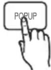 SAMSUNG HT-C6900W - Using the Popup Menu - 2