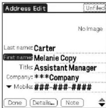 Address Edit Unfiled No Image Last name: Carter First name: Melanie Copy Title: Assistant Manager Company: ***Company ▼ Mobile: ####-###-### Done Details... Note