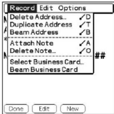 Record Edit Options Delete Address... ✓D Duplicate Address ✓T Beam Address ✓B Attach Note ✓A Delete Note... ✓O Select Business Card... Beam Business Card Done Edit New
