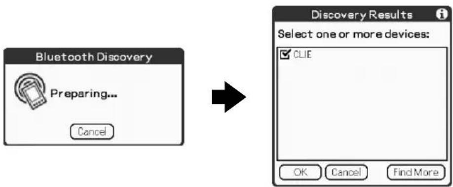 graph LR A["Bluetooth Discovery"] --> B["Preparing..."] B --> C["Cancel"] D["Discovery Results"] --> E["Select one or more devices: CLIE"] E --> F["OK"] E --> G["Cancel"] E --> H["Find More"]