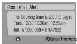 Timer Alert The following timer is about to begin: Tues. 12/30 12:30am-12:59am Amt. A 1000.000 • BRAV022 A D Cancel TimerAccept