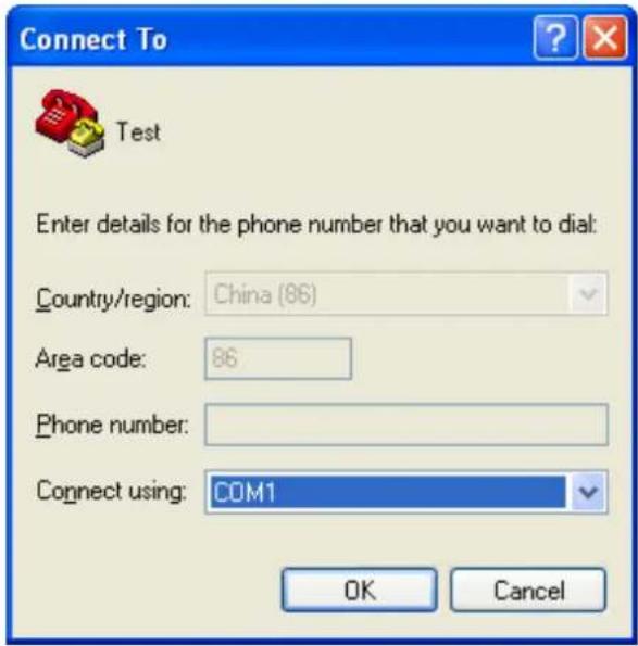 Connect To Test Enter details for the phone number that you want to dial: Country/region: China (86) Area code: 86 Phone number: Connect using: COM1 OK Cancel