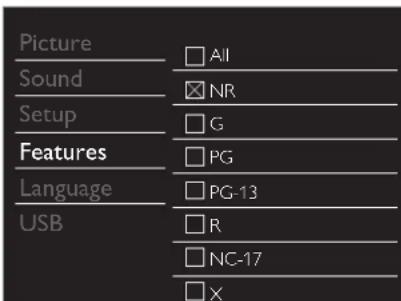 Picture Sound Setup Features Language USB □ All □ NR □ G □ PG □ PG-13 □ R □ NC-17 □ X
