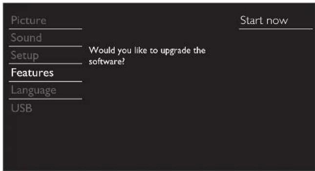 Picture Sound Setup Features Language USB Would you like to upgrade the software? Start now