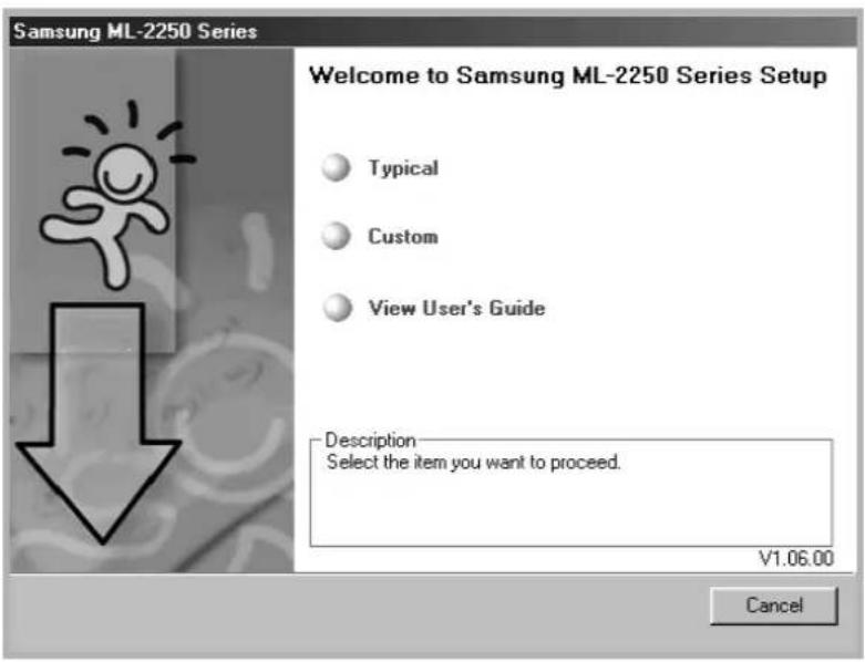 SAMSUNG ML-2251N - Choose the installation type. - 1