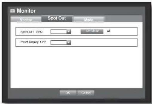 Monitor Monitor Spot Out Mode Spot Out | SEC Set Mode All Event Display OFF OK Cancel
