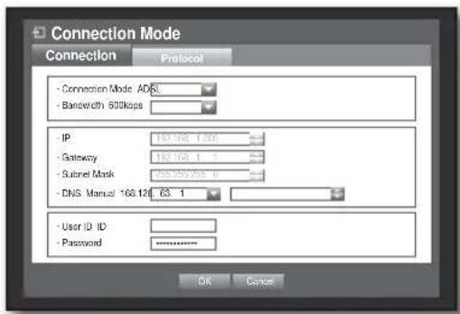 Connection Mode Connection Protocol - Connection Mode ADSL - Bandwidth 500kops - IP 192.168 1.200 - Gateway 192.168 1.2 - Subnet Mask 753.255.255 0 - DNS Manual 168.128 63.1 - User ID ID - Password ******** OK Cancel