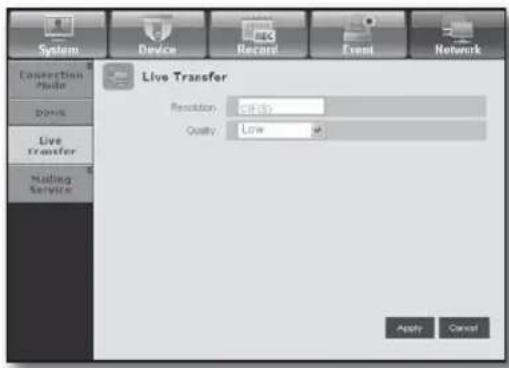 System Device Record Event Network Connection Mode Dpass Live Transfer Hailing Service Live Transfer Resolution: 0.0157 Quality: Low % Apply Cancel