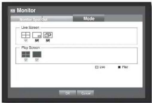 Monitor Monitor Spot Out Mode Live Screen Play Screen Live Play OK Cancel