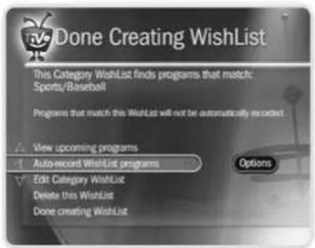 Done Creating WishList This Category WishList finds programs that match: Sports/Baseball Programs that match this WishList will not be automatically recorded. View upcoming programs Auto-record WishList programs Edit Category WishList Delete this WishList Done creating WishList Options