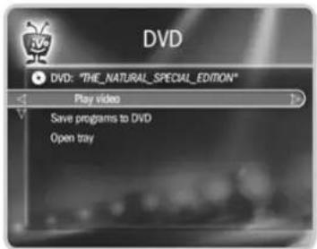 DVD DVD: "THE_NATURAL_SPECIAL_EDITION" Play video Save programs to DVD Open tray
