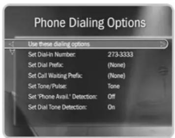 Phone Dialing Options Use these dialing options Set Dial-In Number: 273-3333 Set Dial Prefix: (None) Set Call Waiting Prefix: (None) Set Tone/Pulse: Tone Set 'Phone Avail.' Detection: Off Set Dial Tone Detection: On