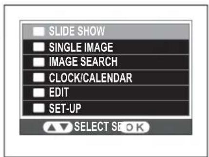 SLIDE SHOW SINGLE IMAGE IMAGE SEARCH CLOCK/CALENDAR EDIT SET-UP SELECT SE OK