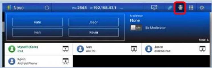 Novo PIN: 2548 192.168.43.1 ... Kate Jason Ivan Kevin Moderator None Be Moderator Total: 4 Myself (Kate) iPad Ivan Win PC Jason Android Pad Kevin Android Phone