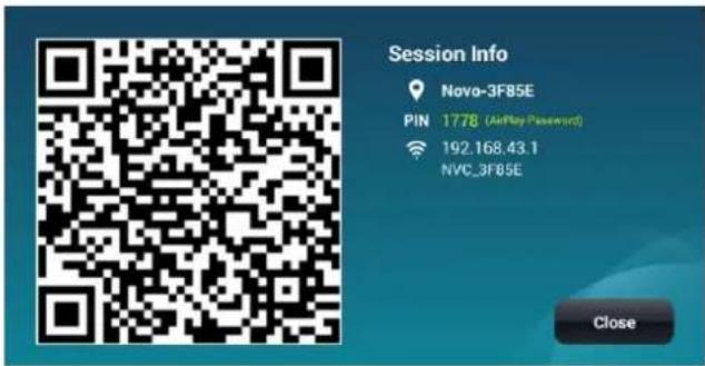 Session Info Novo-3F85E PIN 177B (AirPlay Password) 192.168.43.1 NVC_3F85E Close