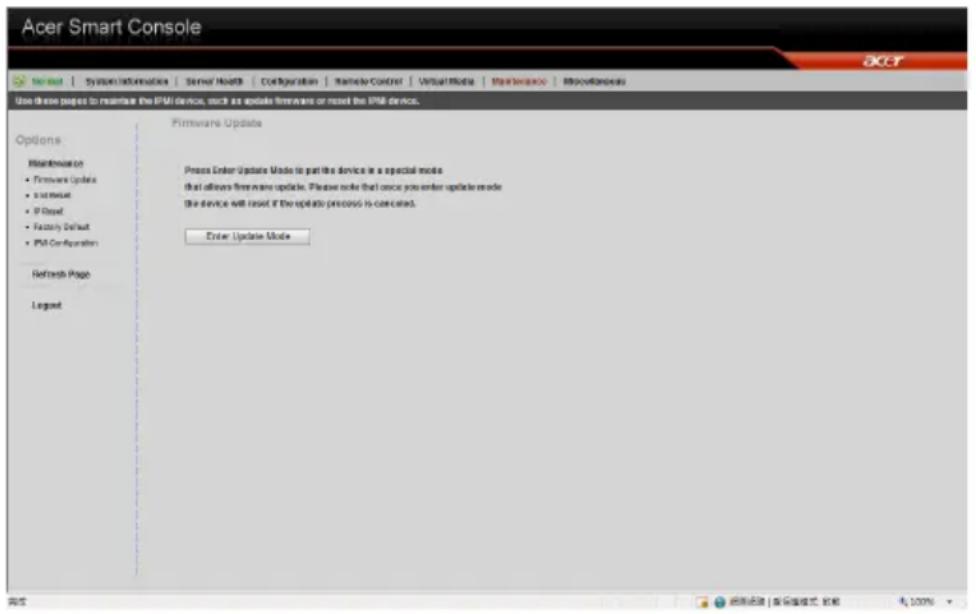Acer Smart Console Options Maintenance • Firmware Update • System Event • IP Reset • Factory Default • IPM Configuration Refresh Page Legend Firmware Update Press Enter Update Mode to put the device in a special mode that allows firmware update. Please note that once you enter update mode the device will reset if the update process is cancelled. Enter Update Mode OKCT 完成 返回启动 | 客户配置模式 | 诊断 40%