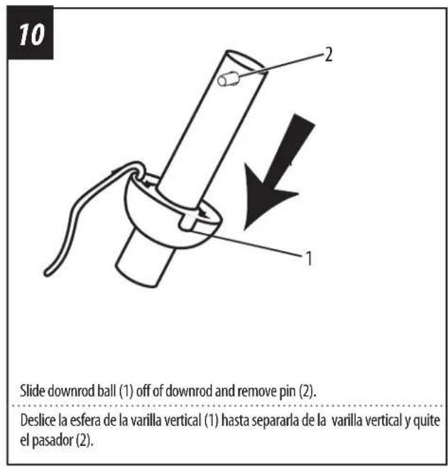 10 Slide downrod ball (1) off of downrod and remove pin (2). Deslice la esfera de la varilla vertical (1) hasta separarla de la varilla vertical y quite el pasador (2).
