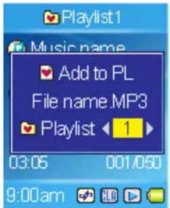 Playlist1 Music name Add to PL File name.MP3 Playlist 1 03:05 001/050 9:00am