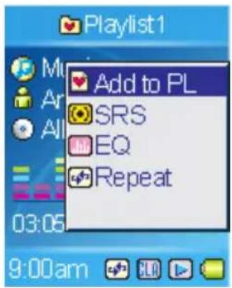 Playlist1 Add to PL SRS EQ Repeat 03:05 9:00am