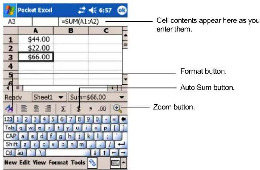Pocket Excel 6:57 ok A3 =SUM(A1:A2) Cell contents appear here as you enter them. 1 $44.00 2 $22.00 3 $66.00 4 5 6 Format button. Auto Sum button. Ready Sheet1 Sum=$66.00 Zoom button. 123 1 2 3 4 5 6 7 8 9 0 - - Tab q w e r t y u i o p [ ] CAP a s d f g h j k l ; ' Shift z x c v b n m , . / CtI äü ` \ New Edit View Format Tools