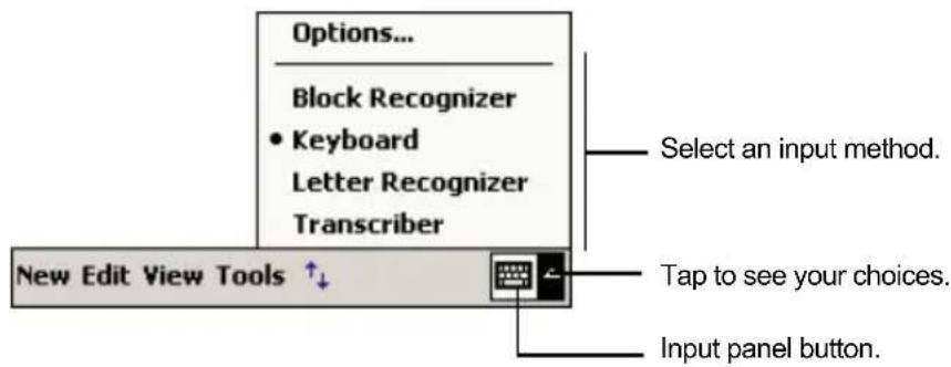 Options... Block Recognizer • Keyboard Letter Recognizer Transcriber New Edit View Tools ↑↓ Select an input method. Tap to see your choices. Input panel button.