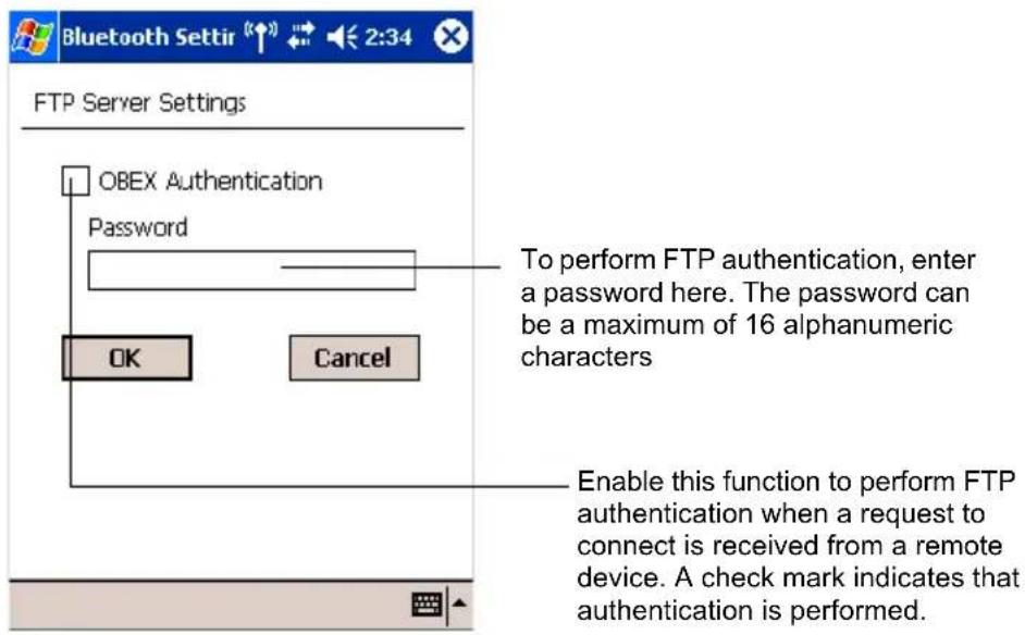 Bluetooth Settir 2:34 FTP Server Settings OBEX Authentication Password To perform FTP authentication, enter a password here. The password can be a maximum of 16 alphanumeric characters OK Cancel Enable this function to perform FTP authentication when a request to connect is received from a remote device. A check mark indicates that authentication is performed.