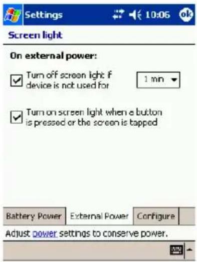 Settings 10:06 ok Screen light On external power: ✓ Turn off screen light if device is not used for 1 min ✓ Turn on screen light when a button is pressed or the screen is tapped Battery Power External Power Configure Adjust power settings to conserve power.