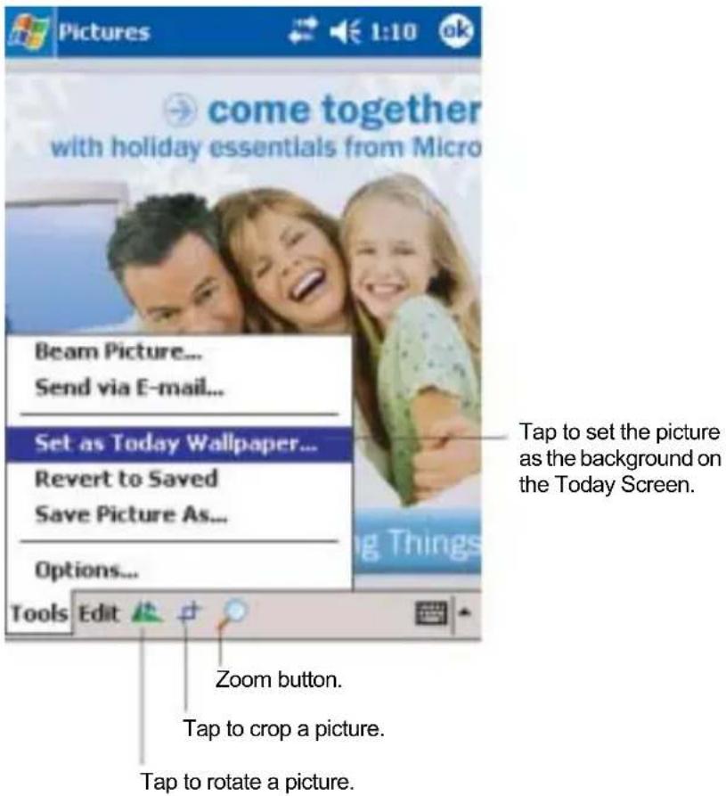 Pictures come together with holiday essentials from Micro Beam Picture... Send via E-mail... Set as Today Wallpaper... Revert to Saved Save Picture As... Options... Tools Edit Zoom button. Tap to crop a picture. Tap to rotate a picture. Tap to set the picture as the background on the Today Screen.