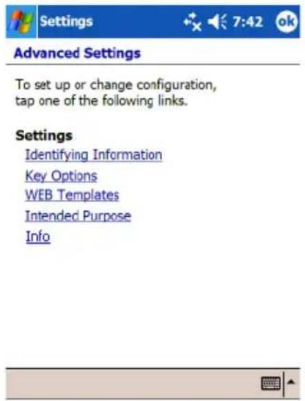 Settings Advanced Settings To set up or change configuration, tap one of the following links. Settings Identifying Information Key Options WEB Templates Intended Purpose Info