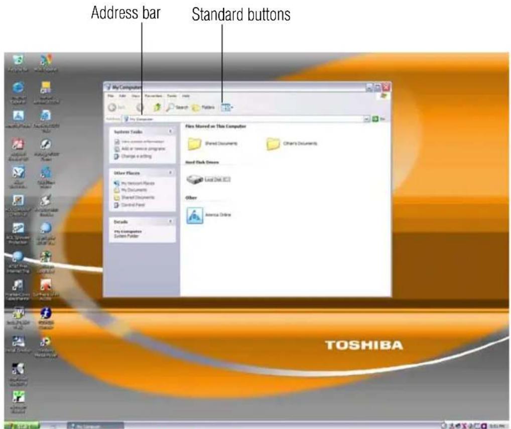Address bar Standard buttons My Computer File Edit View Favorites Tools Help Search Favorites My Computer System Tools Share access to PC/PC/PC/PC/PC/PC/PC/PC/PC/PC/PC/PC/PC/PC/PC/PC/PC/PC/PC/PC/PC/PC/PC/PC/PC/PC/PC/PC/PC/PC/PC/PC/PC/PC/PC/PC/PC/PC/PC/PC/PC/PC/PC/PC/PC/PC/PC/PC/PC/PC/PC/PLC Add or restore programs Change a writing Other Features My Network Places My Documents Shared Documents Control Panel Details My Computer System Folder Files Removed on This Computer Shared Documents Other's Documents Read Pack Devices Local Disk ECD Other America Online TOSHIBA