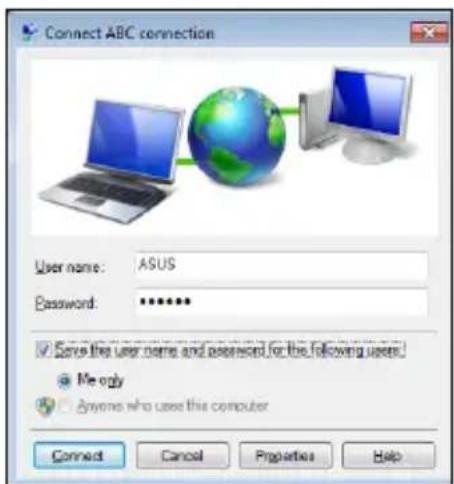 ASUS Eee PC 1015T - Enter your user name and password. Click Connect to connect to the Internet. - 1