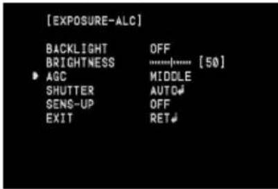 [EXPOSURE-ALC] BACKLIGHT OFF BRIGHTNESS ......[50] AGC MIDDLE SHUTTER AUTO GENS-UP OFF EXIT RET