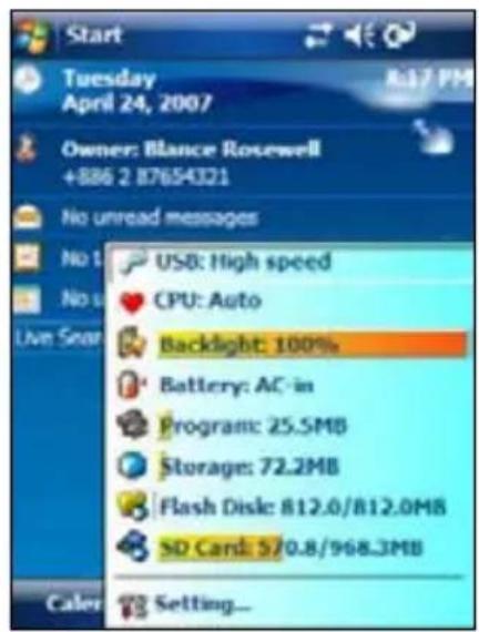 Start Tuesday April 24, 2007 Owner: Blance Rosewell +886 2 87654321 No unread messages USB: High speed CPU: Auto Backlight: 100% Battery: AC in Program: 25.5MB Storage: 72.2MB Flash Disk: 812.0/812.0MB SD Card: 570.8/968.3MB Settings...