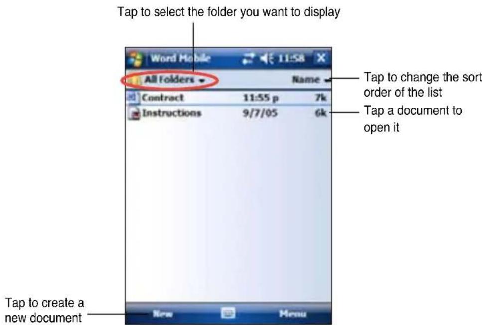 Tap to select the folder you want to display All Folders Name Contract 11:55 p 7k Instructions 9/7/05 6k Tap to create a new document Tap to change the sort order of the list Tap a document to open it New Menu