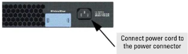 Connect power cord to the power connector