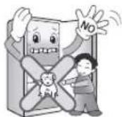 LG GW-B489SQQL - Do not put any living animal in the fridge-freezer. - 1