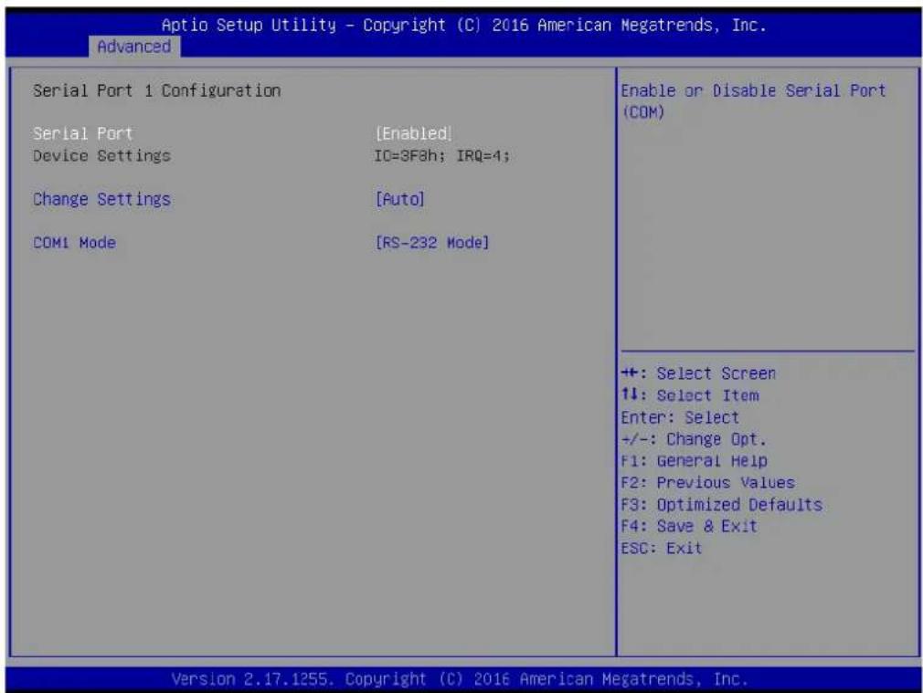 Aptio Setup Utility - Copyright (C) 2016 American Megatrends, Inc. Advanced Serial Port 1 Configuration Serial Port [Enabled] Device Settings IO=3F8h; IRQ=4; Change Settings [Auto] COM1 Mode [RS-232 Mode] Enable or Disable Serial Port (COM) +: Select Screen ↑↓: Select Item Enter: Select +/-: Change Opt. F1: General Help F2: Previous Values F3: Optimized Defaults F4: Save & Exit ESC: Exit Version 2.17.1255. Copyright (C) 2016 American Megatrends, Inc.