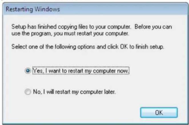 Restarting Windows Setup has finished copying files to your computer. Before you can use the program, you must restart your computer. Select one of the following options and click OK to finish setup. Yes, I want to restart my computer now. No, I will restart my computer later. OK