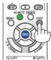 NEC NP-M311X - Press the EXIT button. - 3