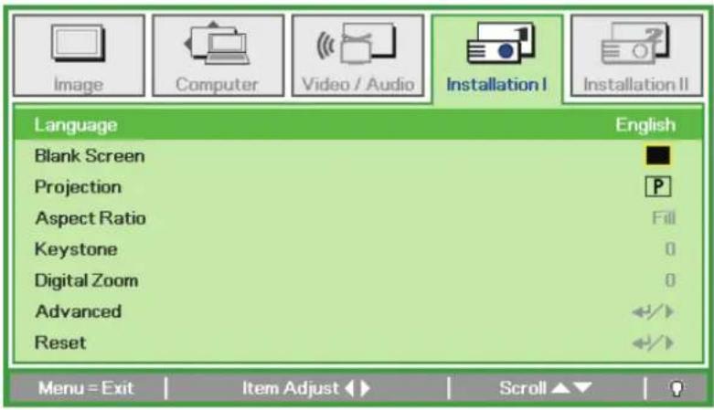 Language Blank Screen Projection Aspect Ratio Keystone Digital Zoom Advanced Reset English P Fill 0 0 ←/→ ←/→ Menu = Exit | Item Adjust ↕ | Scroll ▲▼ | ?