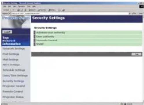 Security Settings - Microsoft Office System File Edit View Insert Help Program Settings Security Settings Default Security Settings Administrator Authority User authority Network Control User Tags Network Information Network Settings Port Settings Mail Settings Alert Settings Schedule Settings Data/Time Settings Security Settings Projector Control Remote Control Projector Status Close