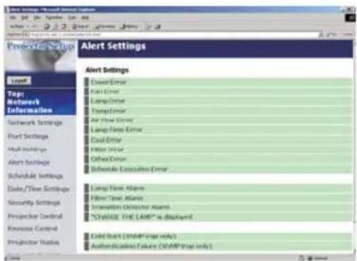 Alert Settings Clean Error Clean Error Lamp Error TranspError Air Drop Error Lamp Drop Error Cool Error Major Error Other Error Schedule Execution Error Lamp Drop Alarms Filter Tree Alarms Information Detector Alarms "CHANGE: THE LAMB" is displayed Cold Start (SNMP Top only) Authentication Failure (SNMP Top only)